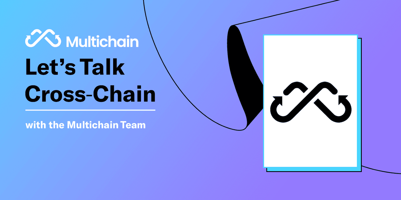 Let’s Talk Cross-Chain: Multichain