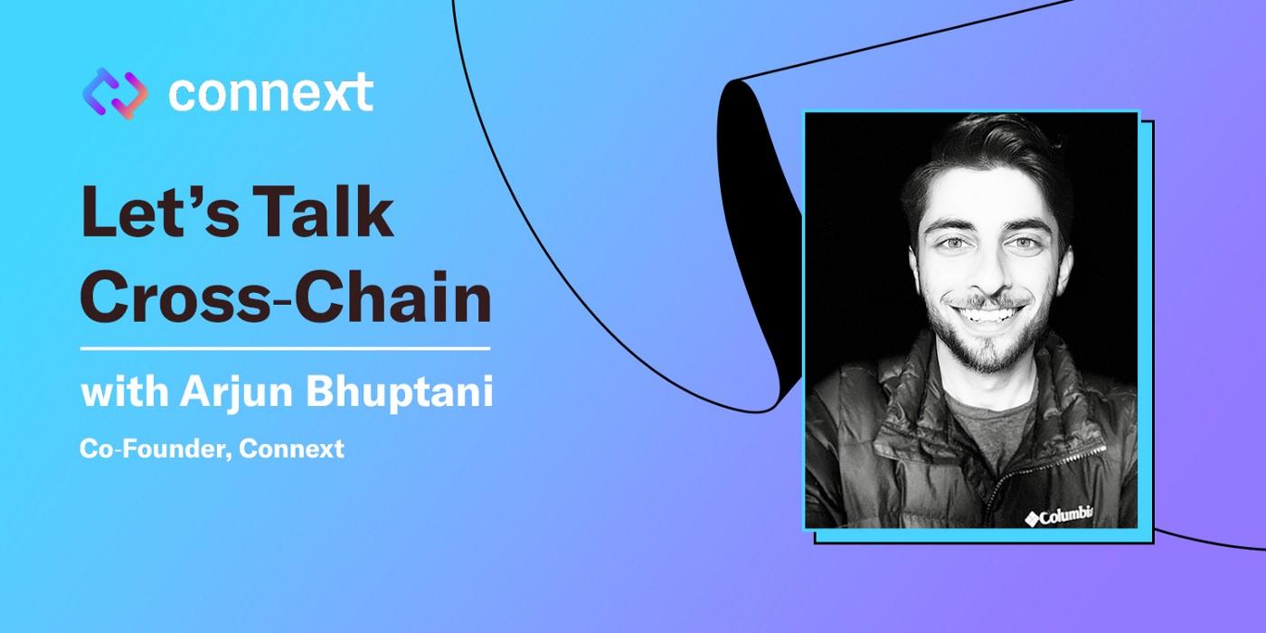 Let’s Talk Cross-Chain: Connext